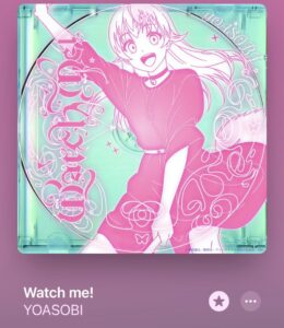 YOASOBIWatch me!